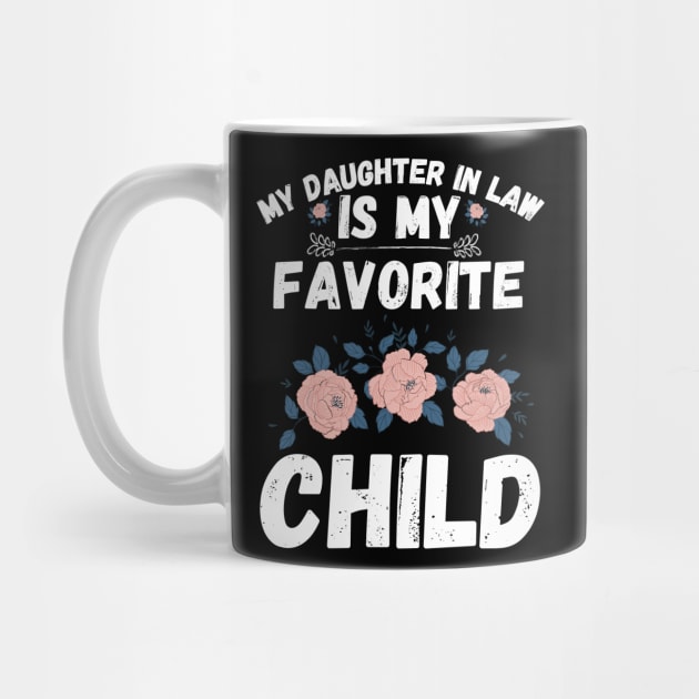 My Daughter In Law Is My Favorite Child by vintage-corner